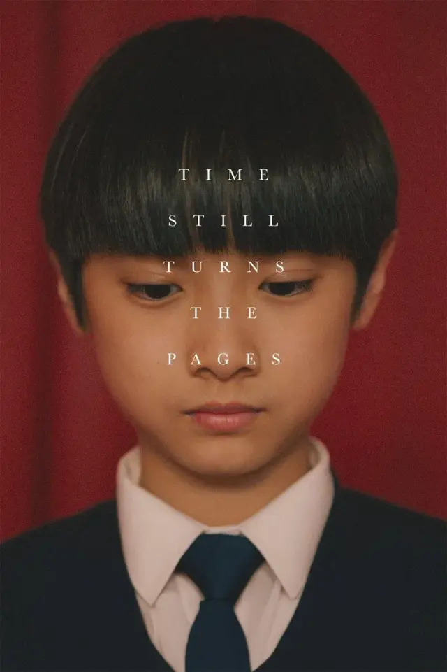 فیلم زمان هنوز صفحات را برمی گرداند (Time Still Turns the Pages) پوستر