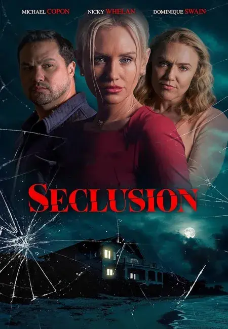 فیلم انزوا 2025 (Seclusion) پوستر