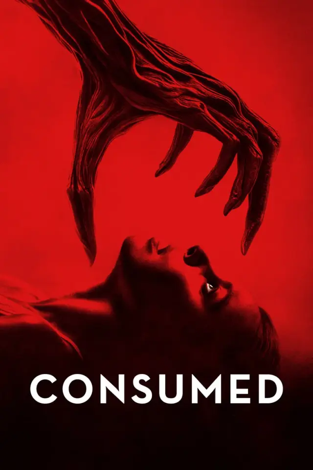 فیلم نابود شده 2024 (Consumed) پوستر