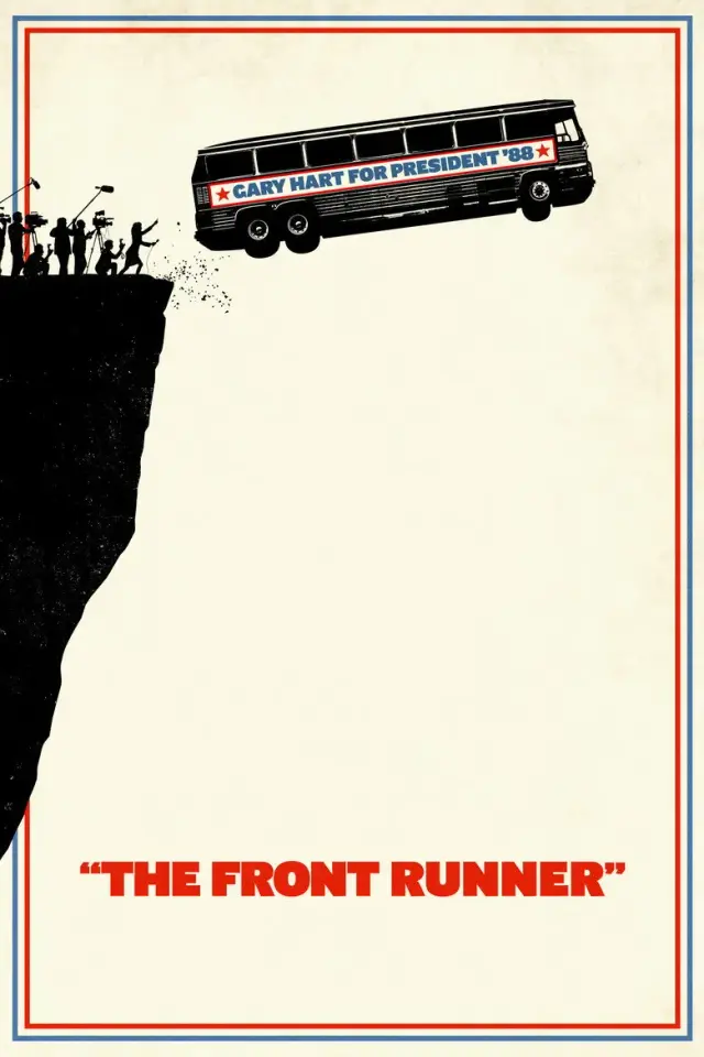 فیلم رقیب پیشتاز (The Front Runner) پوستر