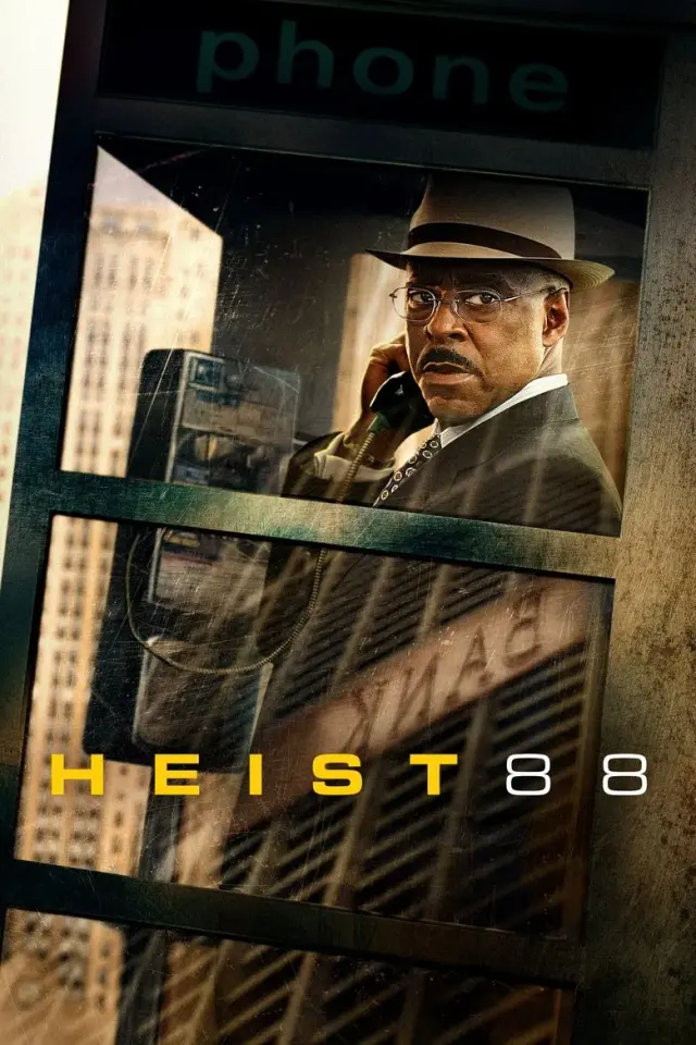 فیلم سرقت ۸۸ (Heist 88) پوستر