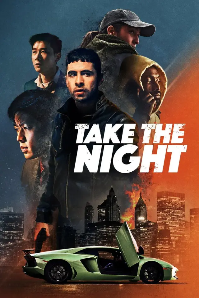 فیلم شب را تصاحب کن (Take the Night) پوستر