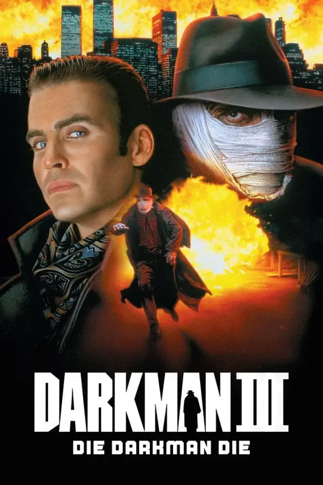 فیلم مرد تاریکی 3: بمیر مرد تاریکی (Darkman III: Die Darkman Die) پوستر
