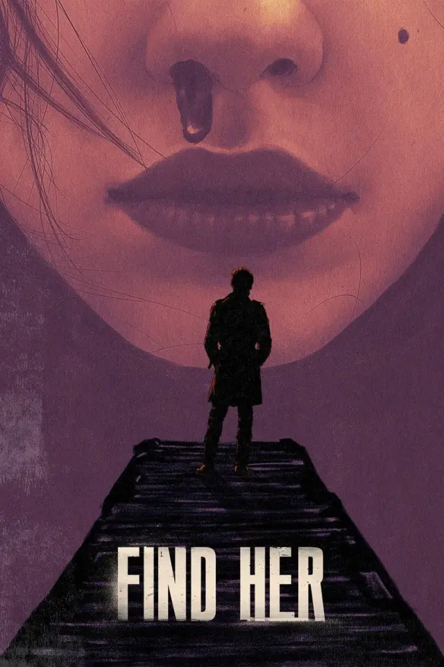 فیلم او را پیدا کن 2022 (Find Her) پوستر