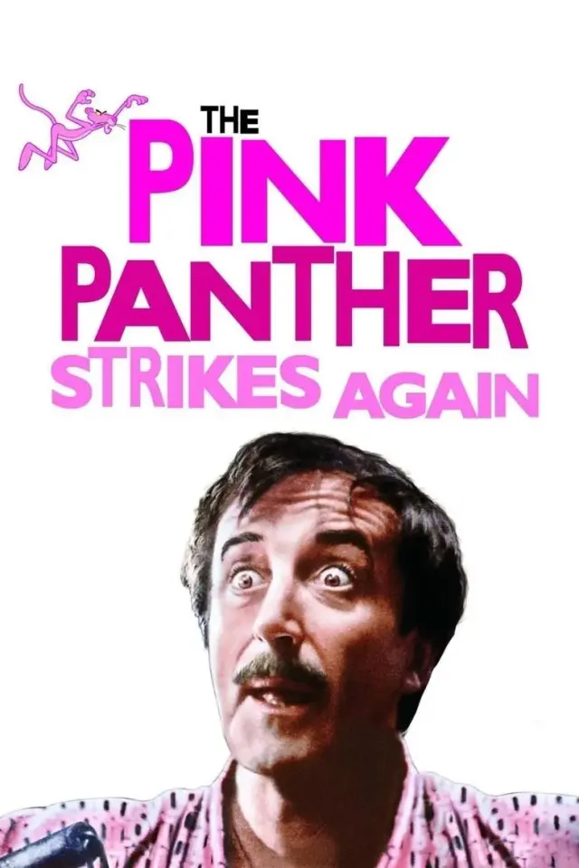 فیلم پلنگ صورتی دوباره ضربه می زند (The Pink Panther Strikes Again) پوستر