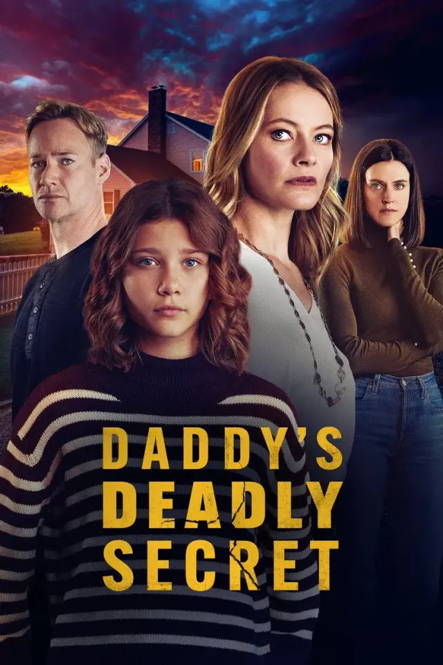 فیلم راز مرگبار بابا (Daddy's Deadly Secret) پوستر