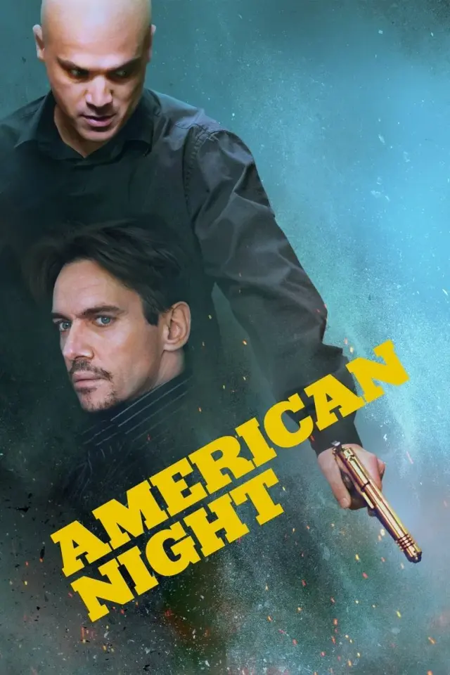 فیلم شب آمریکایی 2021 (American Night) پوستر