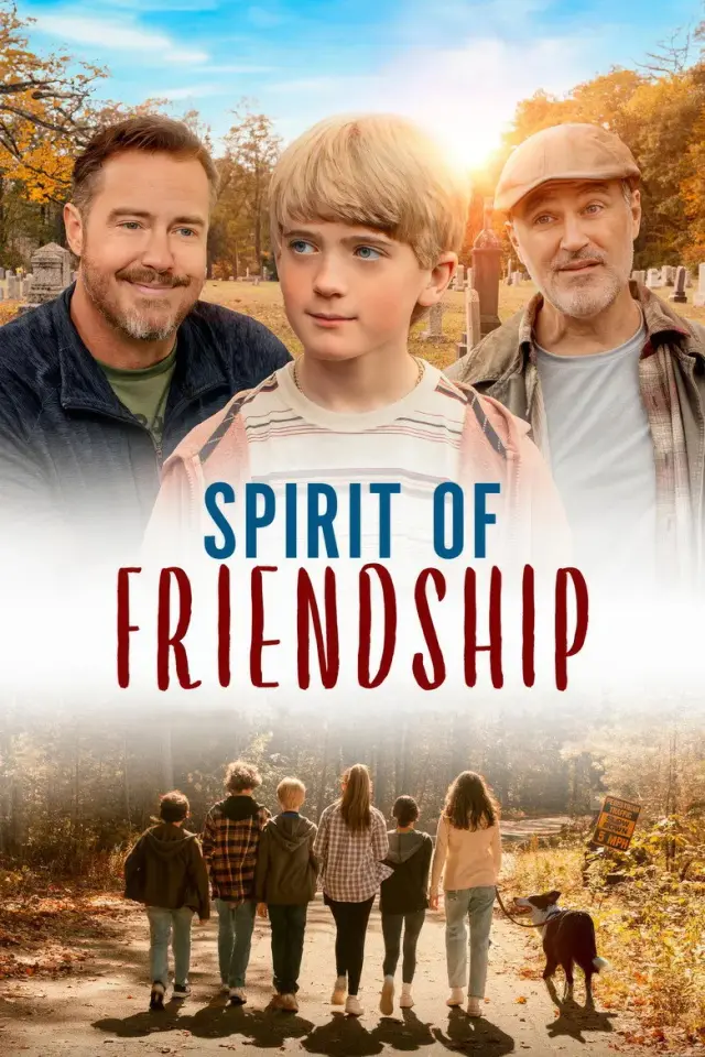 فیلم حس دوستی (Spirit of Friendship) پوستر