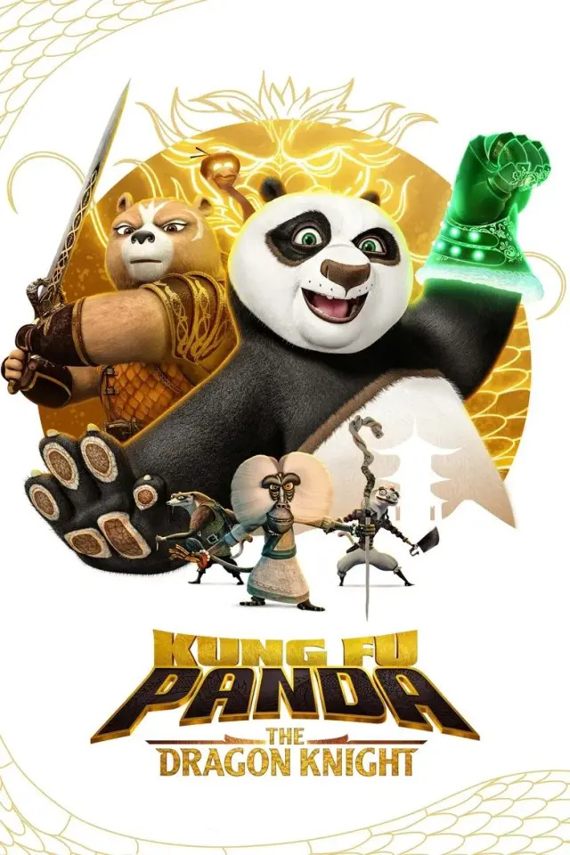 انیمیشن پاندای کونگ فو کار: شوالیه اژدها (Kung Fu Panda: The Dragon Knight) پوستر