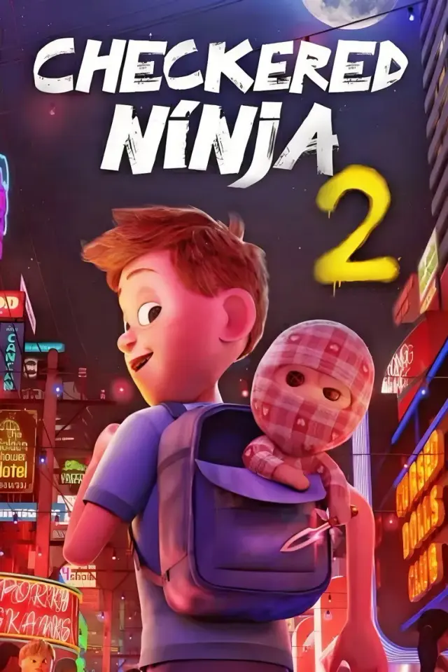 انیمیشن نینجای شطرنجی 2 (Checkered Ninja 2) پوستر