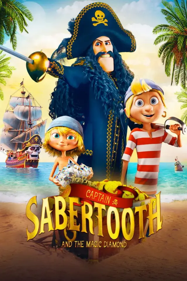 انیمیشن ناخدا دندان خنجری (Captain Sabertooth and the Magical Diamond) پوستر