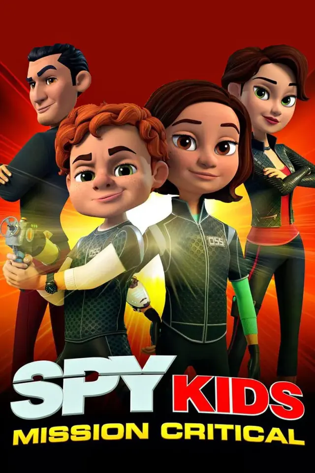 انیمیشن بچه های جاسوس: ماموریت بحرانی (Spy Kids: Mission Critical) پوستر