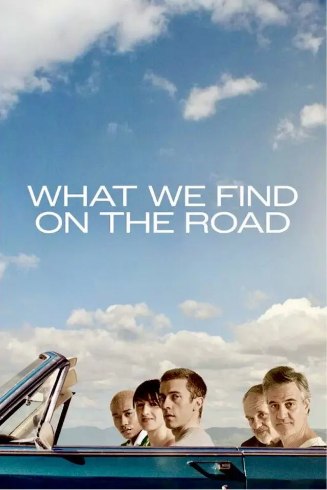 فیلم آنچه در جاده می یابیم (What We Find on the Road) پوستر