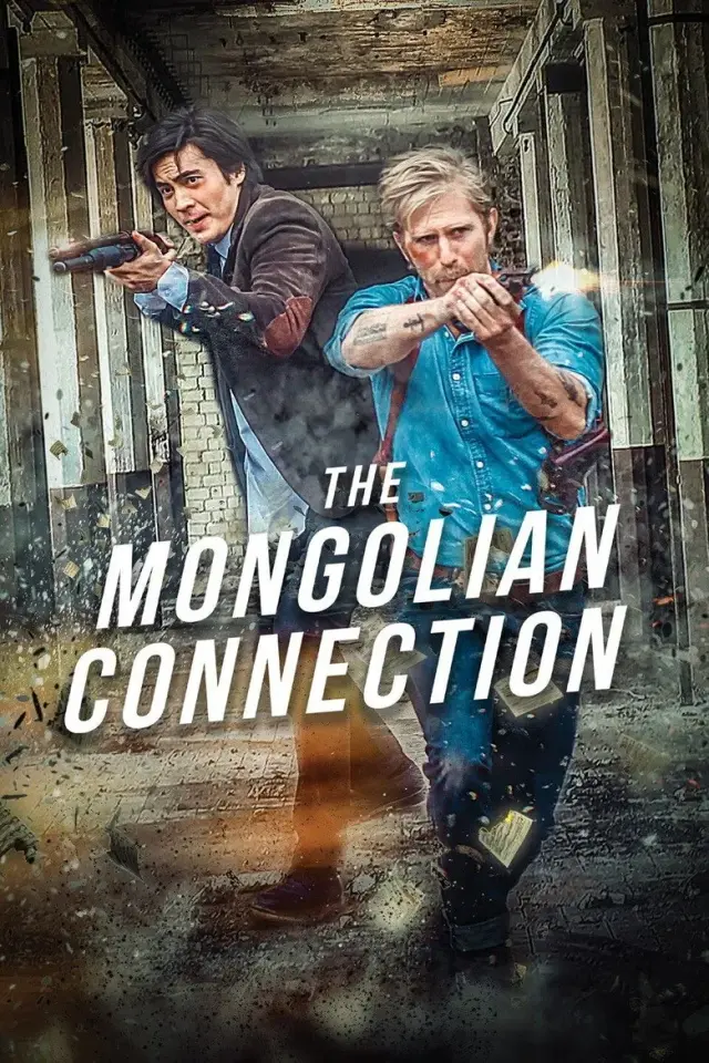 فیلم ارتباط مغولی (The Mongolian Connection) پوستر