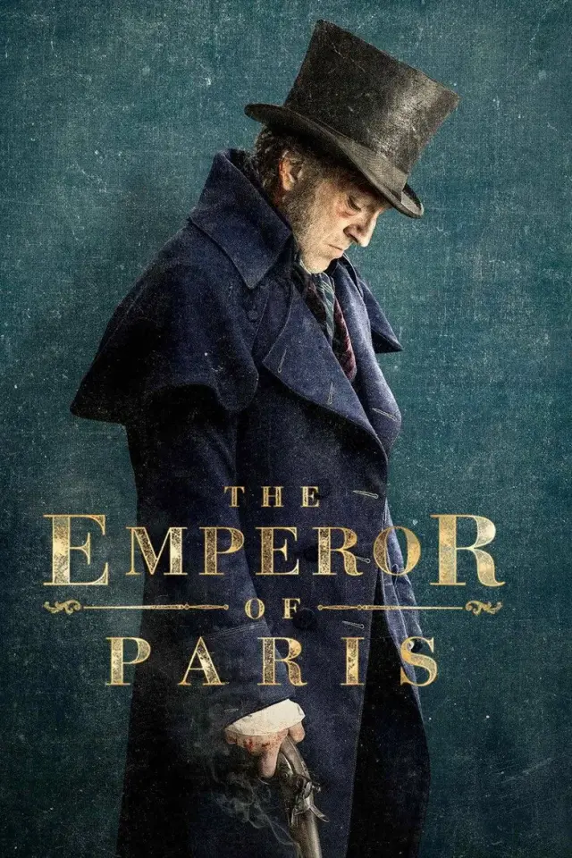 فیلم امپراطور پاریس (The Emperor of Paris) پوستر