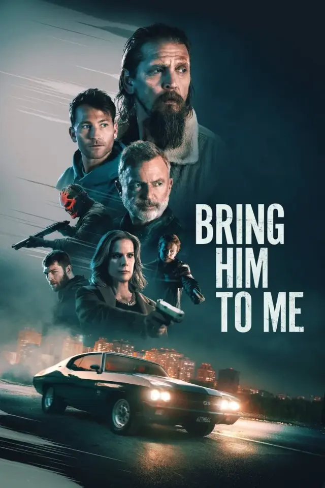 فیلم او را پیش من بیاور (Bring Him to Me) پوستر