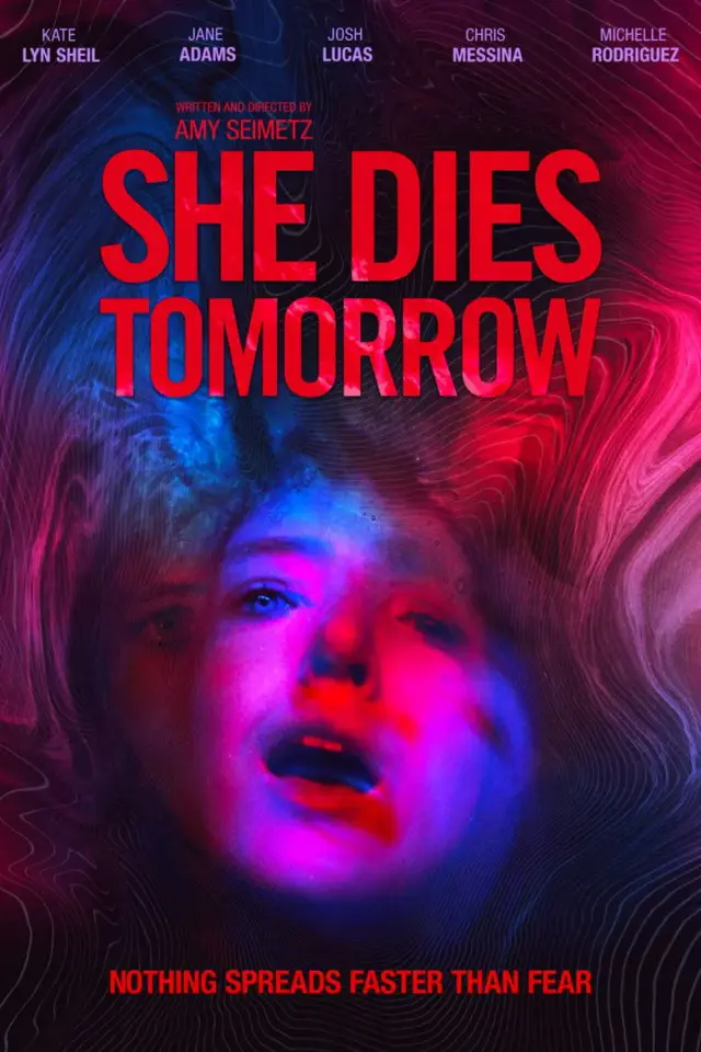 فیلم او فردا می میرد (She Dies Tomorrow) پوستر