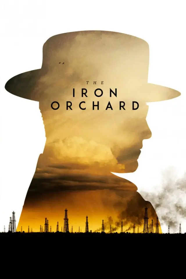 فیلم باغ آهنی (The Iron Orchard) پوستر
