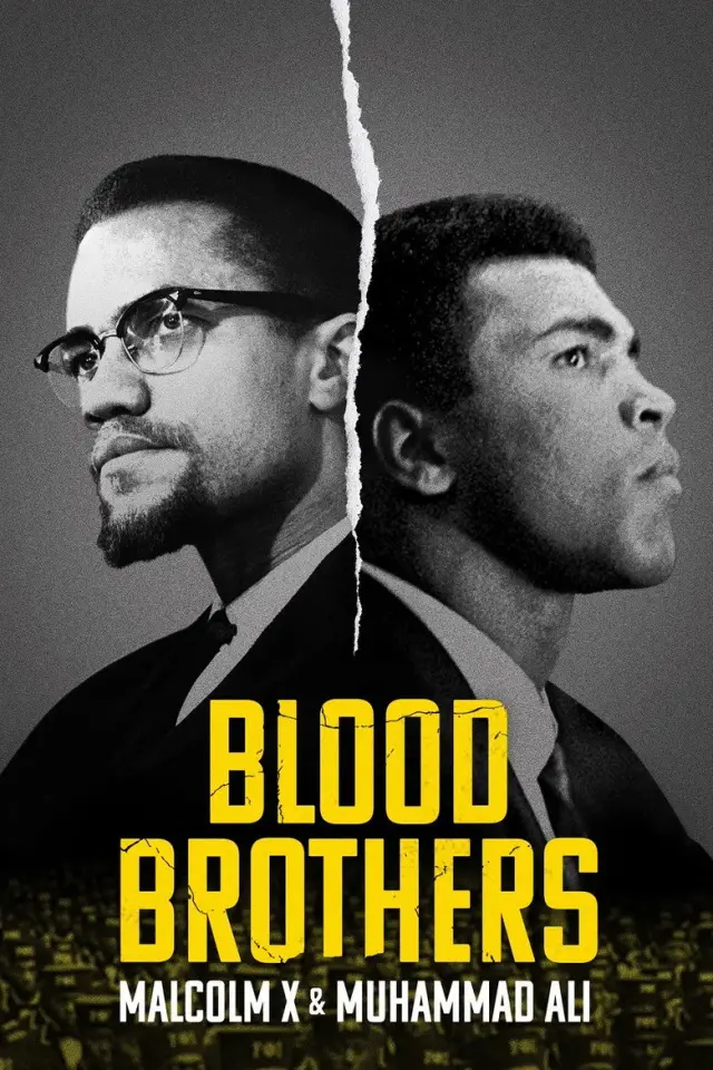 فیلم برادران خونی: مالکوم ایکس و محمدعلی (Blood Brothers: Malcolm X & Muhammad Ali) پوستر