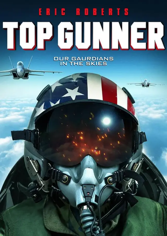 فیلم برترین تیرانداز: منطقه خطر (Top Gunner: Danger Zone) پوستر