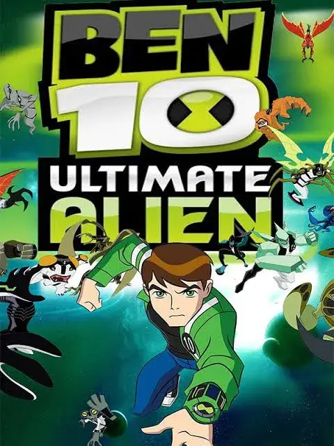 انیمیشن بن تن: بیگانه تمام عیار (Ben 10: Ultimate Alien) پوستر