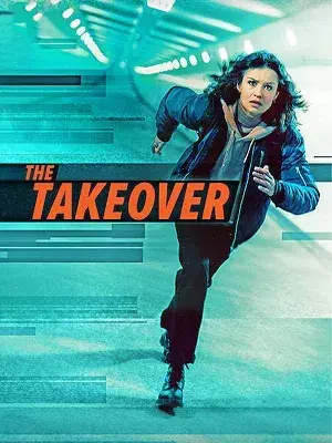 فیلم تصاحب 2022 (The Takeover) پوستر