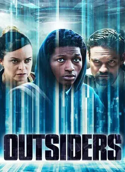 فیلم بیگانگان 2021 (Outsiders) پوستر