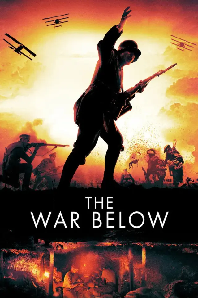 فیلم جنگ زیرزمین (The War Below) پوستر