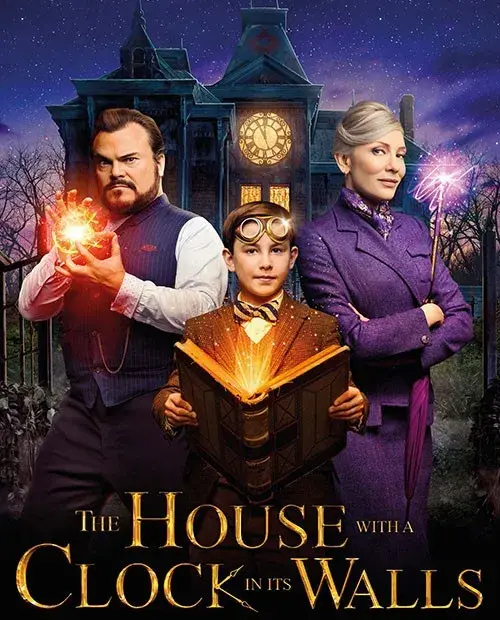 فیلم خانه ای با ساعتی در دیوارهایش (The House with a Clock in Its Walls) پوستر