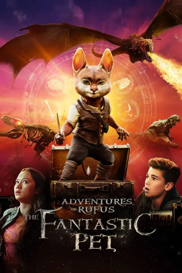 فیلم ماجراهای رفوس: حیوان خانگی فوق العاده (Adventures of Rufus: The Fantastic Pet) پوستر