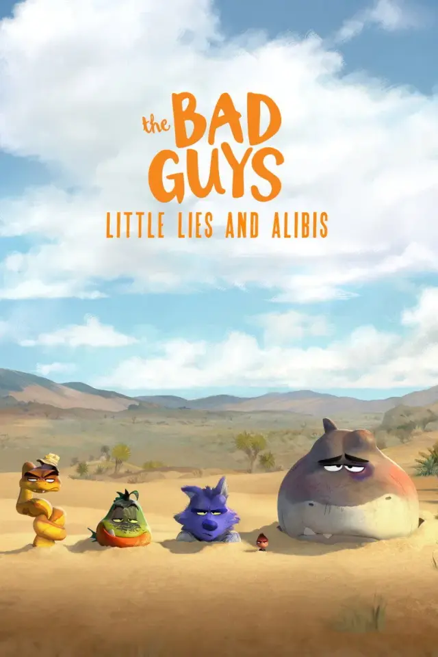 انیمیشن بچه های بد: دروغ ها و بهانه ها (The Bad Guys: Little Lies and Alibis) پوستر