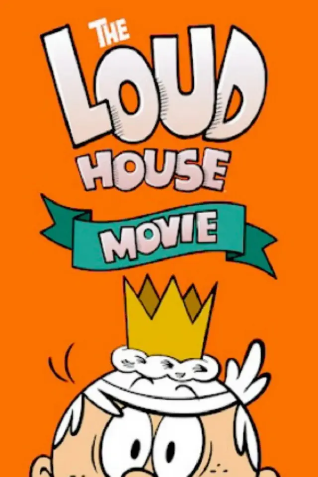 انیمیشن خانه پر سر و صدا (The Loud House Movie) پوستر