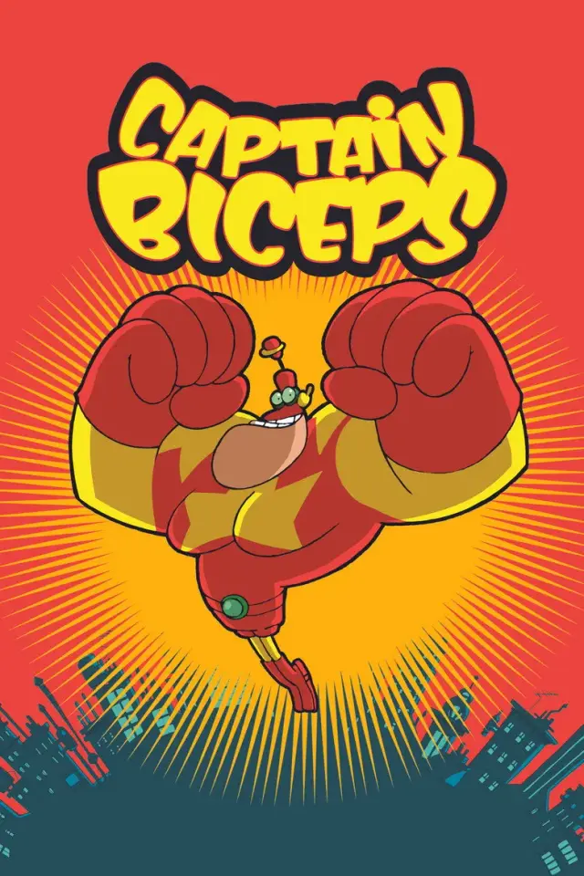 انیمیشن کاپیتان بی سپز (Captain Biceps) پوستر