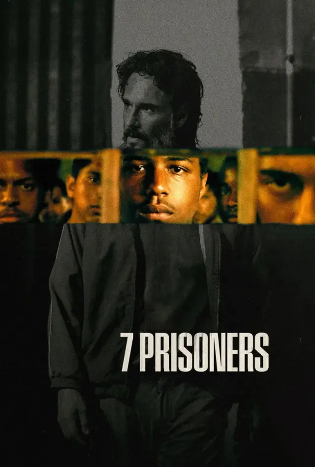 فیلم هفت زندانی (7 Prisoners) پوستر