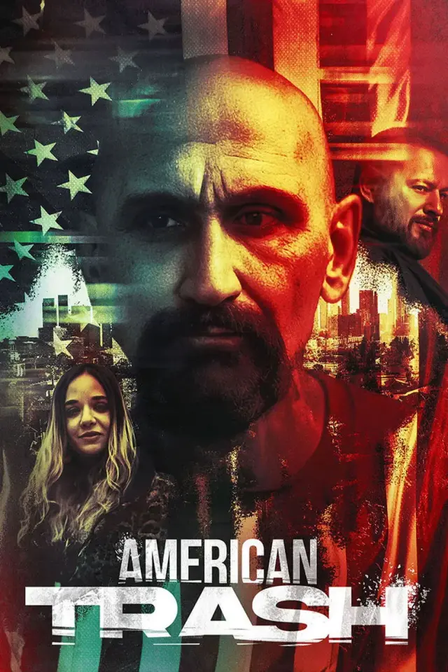 فیلم آشغال آمریکایی (American Trash) پوستر