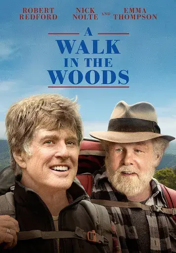 فیلم قدم زدن در میان جنگل (A Walk in the Woods) پوستر