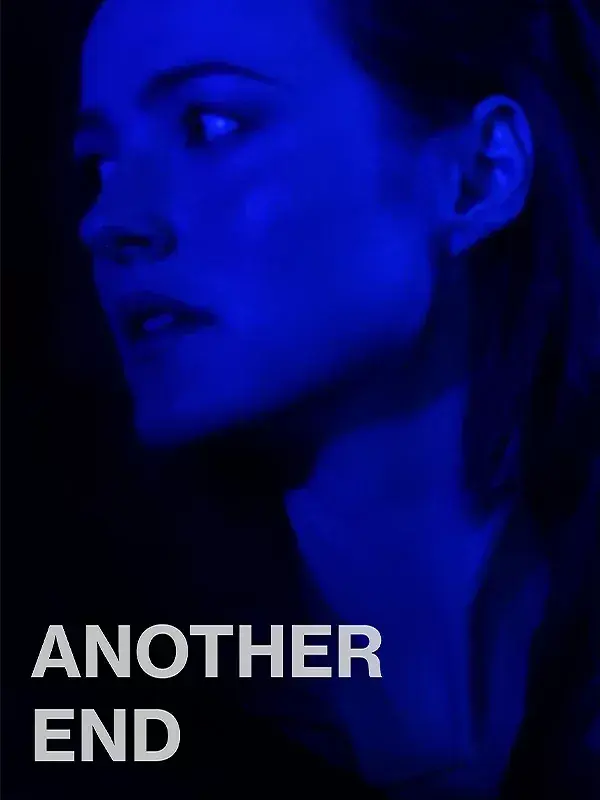 فیلم آن سوی دیگر (Another End) پوستر