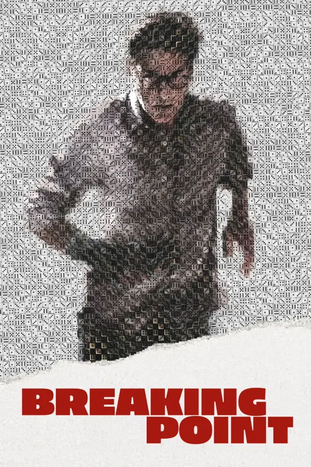 فیلم نقطه فروپاشی (Breaking Point) پوستر