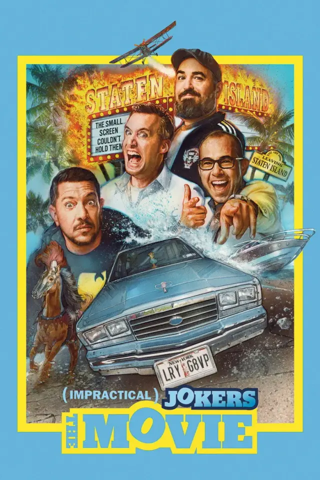 فیلم دلقک های بی عرضه (Impractical Jokers: The Movie) پوستر
