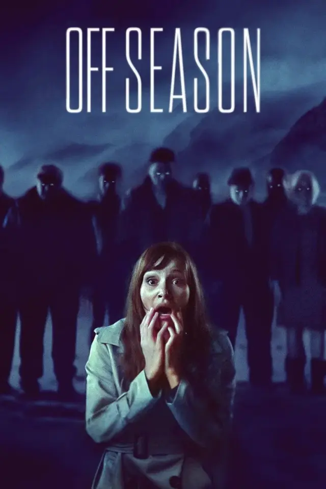 فیلم خارج از فصل 2021 (Offseason) پوستر