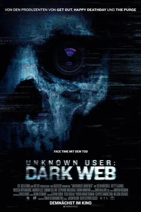 فیلم غیردوستانه: دارک وب (Unfriended: Dark Web) پوستر