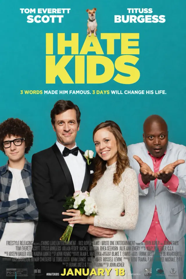 فیلم از بچه ها متنفرم (I Hate Kids) پوستر