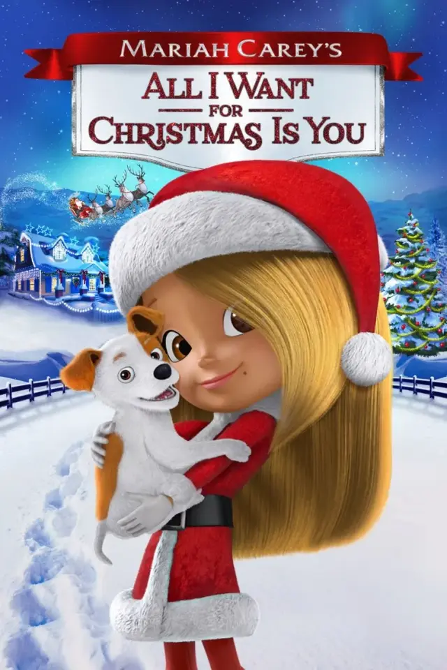 انیمیشن آرزوی کریسمس (All I Want for Christmas Is You) پوستر