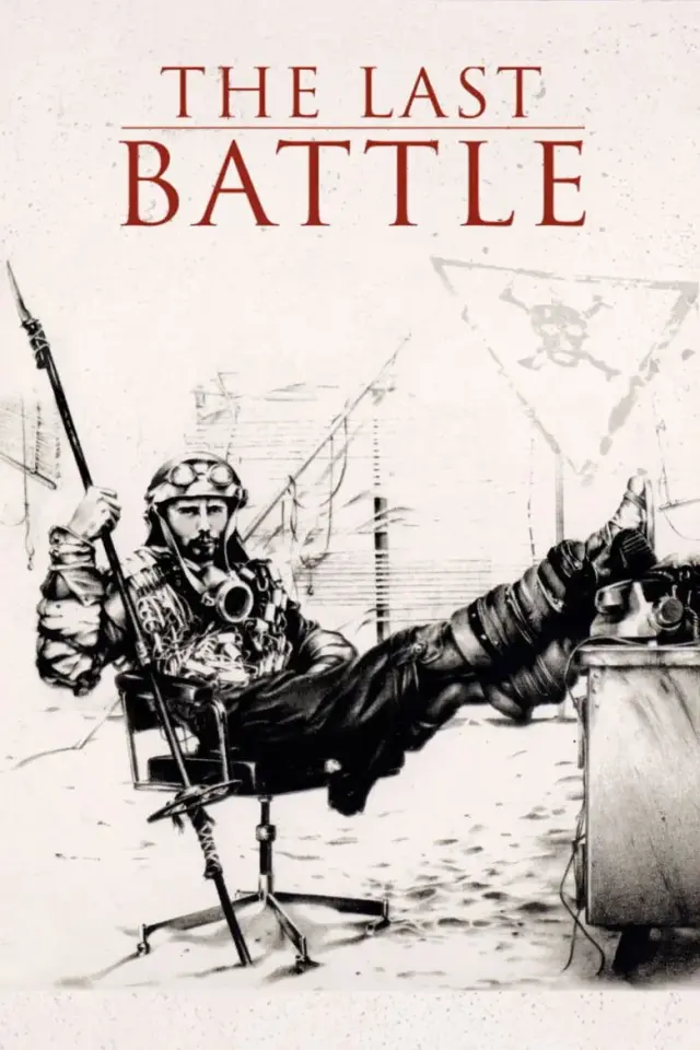 فیلم آخرین نبرد 1983 (The Last Battle) پوستر