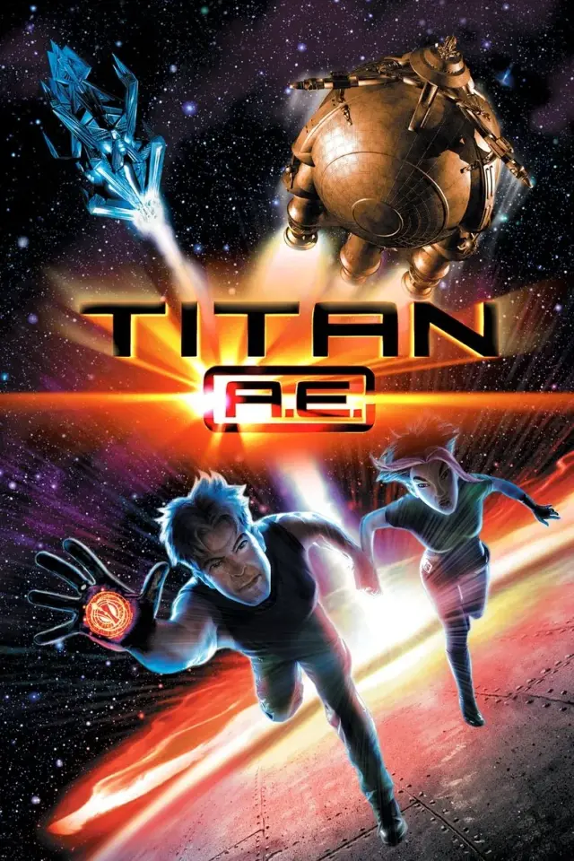 انیمیشن تایتان بعد از زمین (Titan A.E.) پوستر