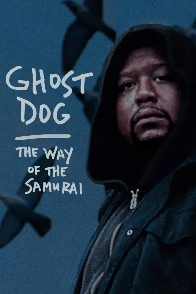 فیلم گوست داگ: روش سامورائی (Ghost Dog: The Way of the Samurai) پوستر