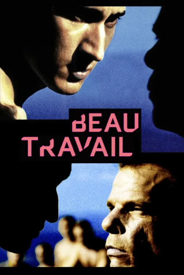 فیلم کار خوب 1999 (Beau Travail) پوستر