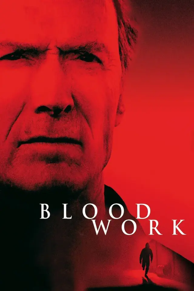 فیلم شغل خونین 2002 (Blood Work) پوستر