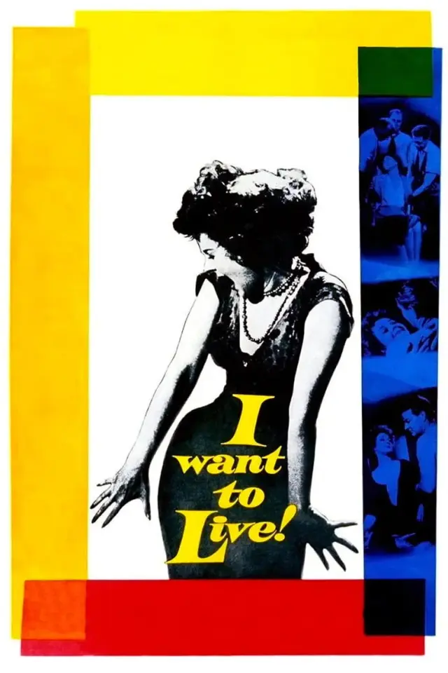 فیلم می خواهم زندگی کنم (I Want to Live!) پوستر