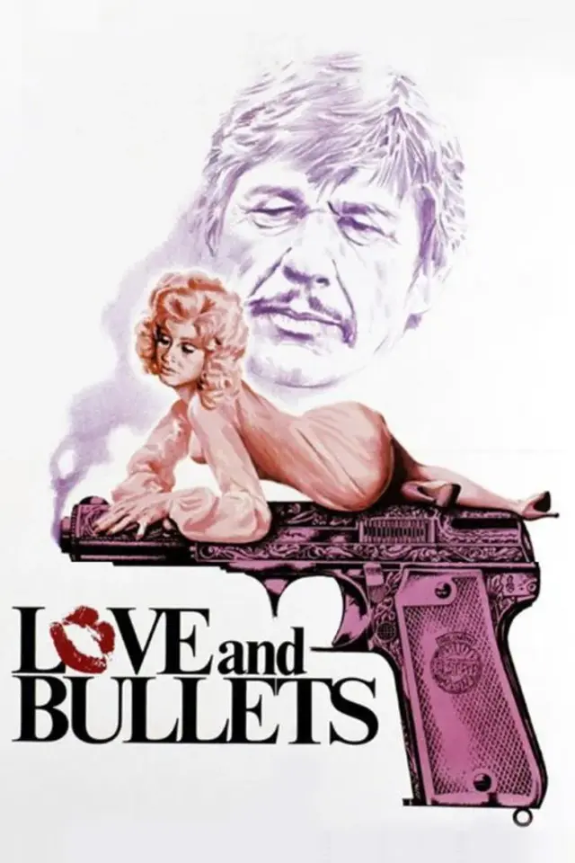 فیلم عشق و گلوله ها 1979 (Love and Bullets) پوستر